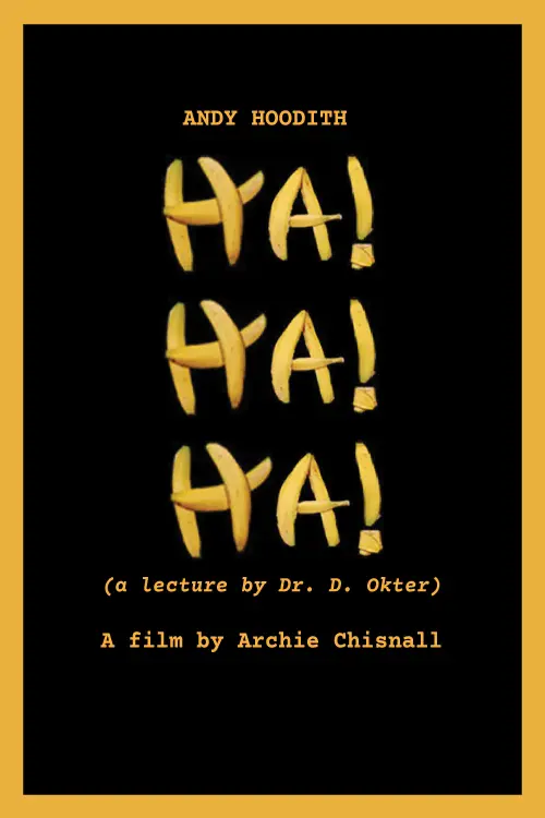 Movie poster "HaHaHa! (a lecture by Dr. D. Okter)"