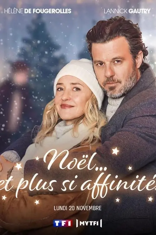 Movie poster "Noël… et plus si affinités"