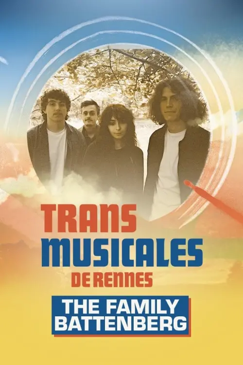 Movie poster "The Family Battenberg en concert aux Trans Musicales de Rennes 2024"