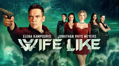 Watch film Wifelike | Official Trailer