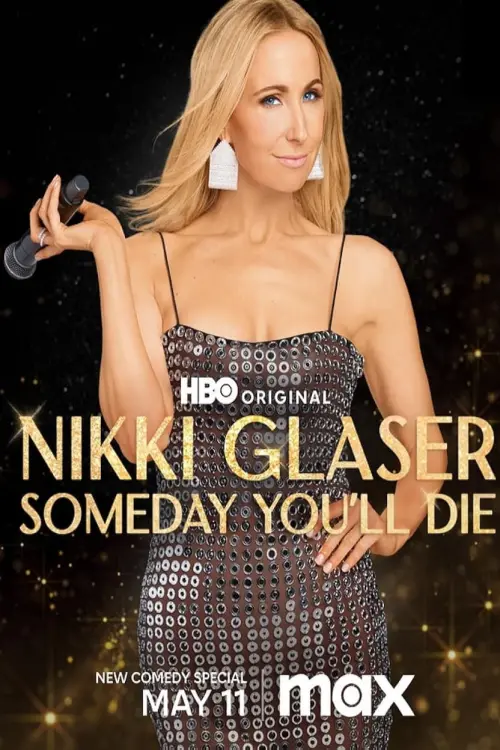 Movie poster "Nikki Glaser: Someday You