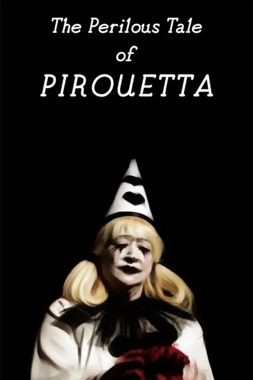 Movie poster "The Perilous Tale of Pirouetta"