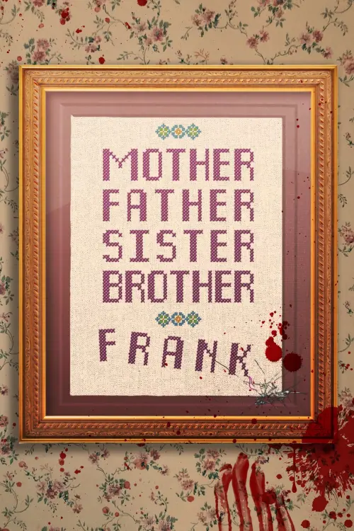 Movie poster "Mother Father Sister Brother Frank"