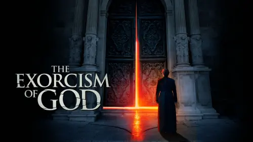 Watch film The Exorcism of God | Official Trailer