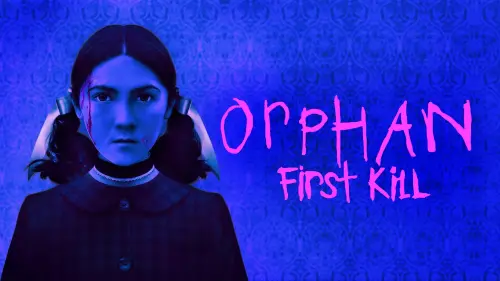 Watch film Orphan: First Kill | Official Trailer