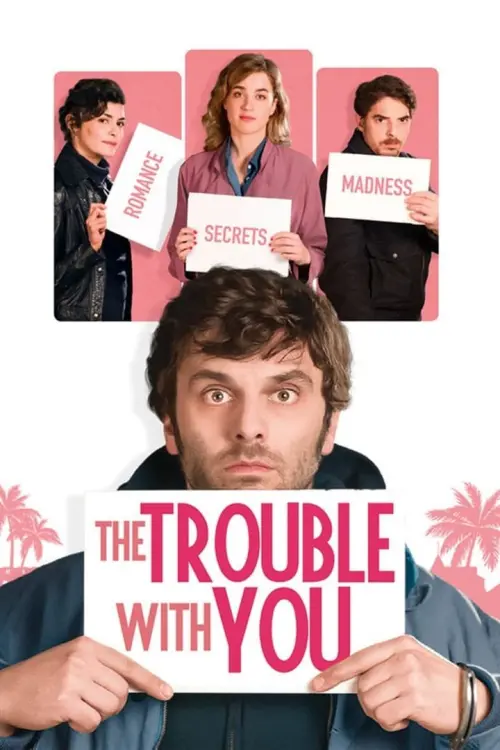 Movie poster "The Trouble with You"