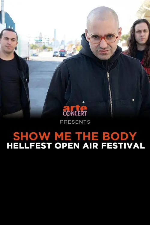 Movie poster "Show Me the Body - Hellfest 2024"