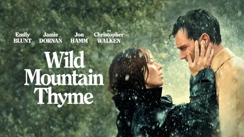 Watch film Wild Mountain Thyme | WILD MOUNTAIN THYME I Official Trailer I Bleecker Street