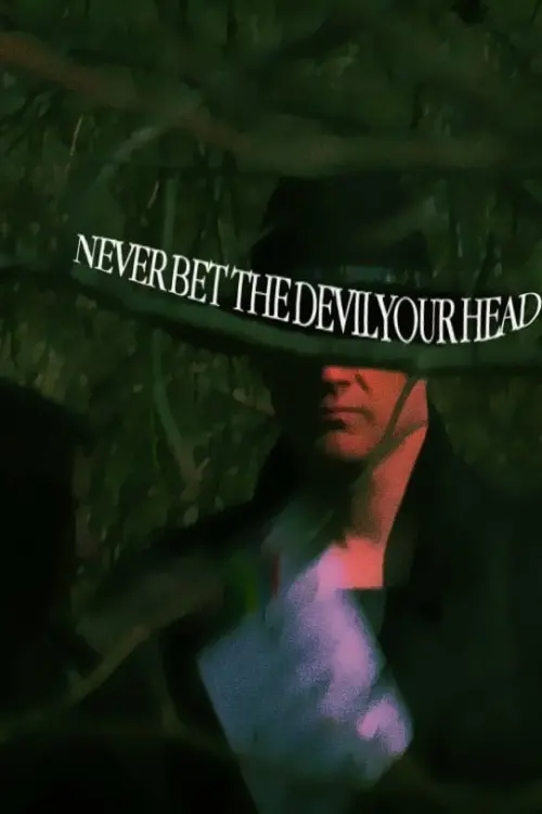 Movie poster "Never Bet the Devil Your Head"