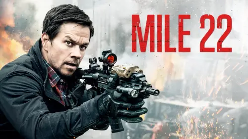 Watch film Mile 22 | Mile 22 | Official Trailer | Coming Soon