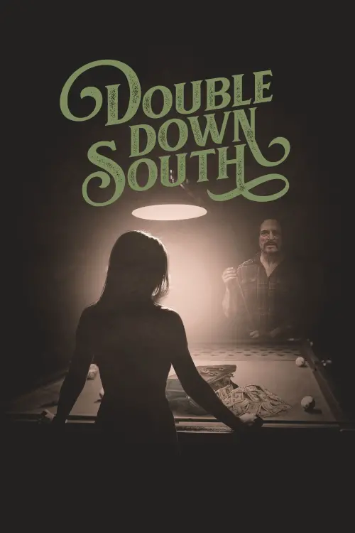 Movie poster "Double Down South"