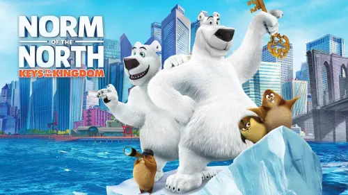 Watch film Norm of the North: Keys to the Kingdom | Official Trailer