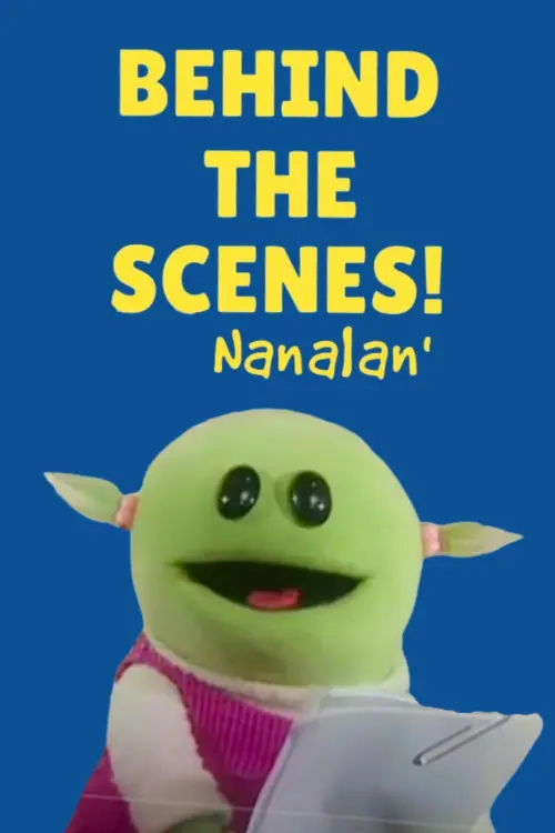 Movie poster "Behind the Scenes Screen Test with the Cast of Nanalan