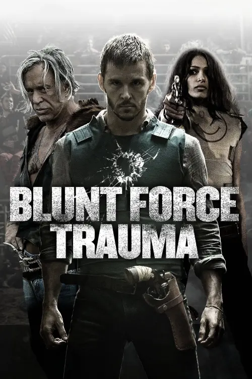 Movie poster "Blunt Force Trauma"