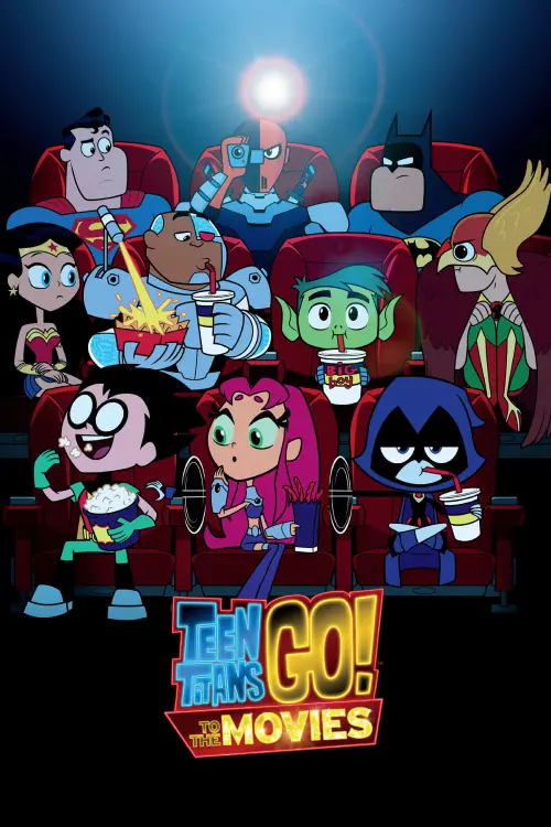 Movie poster "Teen Titans Go! To the Movies"