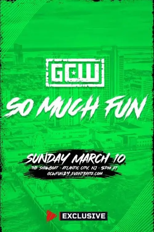 Movie poster "GCW So Much Fun 2024"