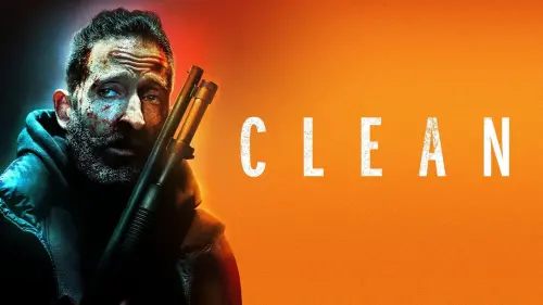 Watch film Clean | Official Trailer