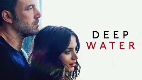 Watch film Deep Water | Teaser Trailer