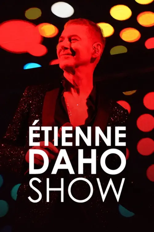 Movie poster "Etienne Daho Show"