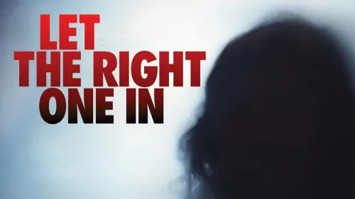 Watch film Let the Right One In | Let the Right One In Official HD Trailer