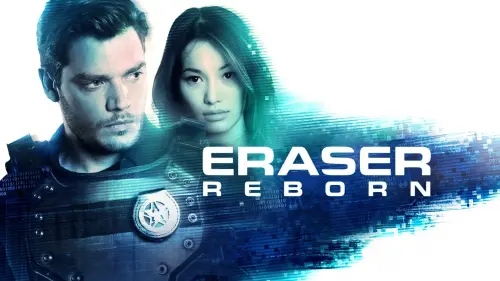 Watch film Eraser: Reborn | Trailer