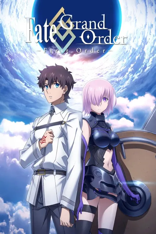 Movie poster "Fate/Grand Order: First Order"