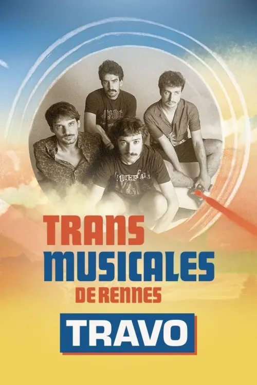 Movie poster "Travo en concert aux Trans Musicales de Rennes 2024"