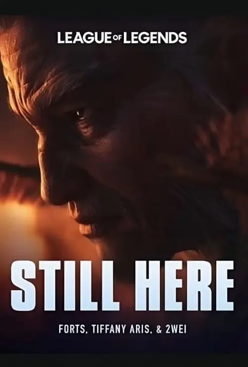 Movie poster "League of Legends: Still Here"