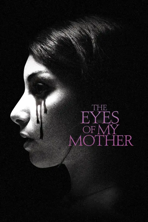 Movie poster "The Eyes of My Mother"