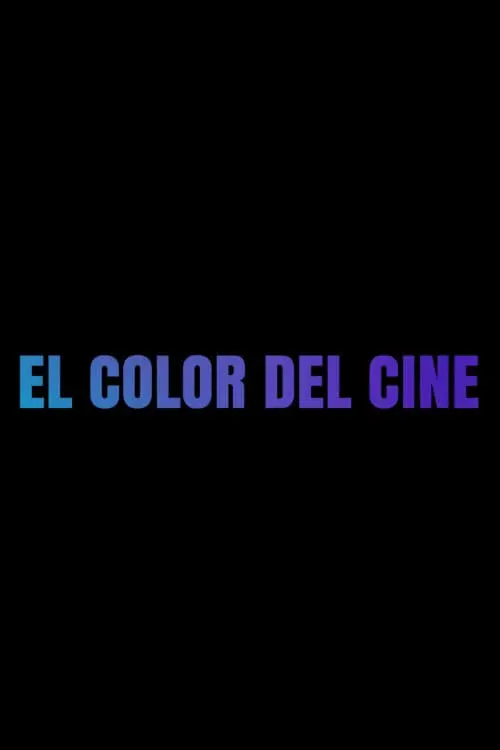 Movie poster "El color del cine"