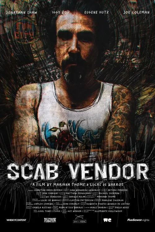 Movie poster "Scab Vendor: The Life and Times of Jonathan Shaw"