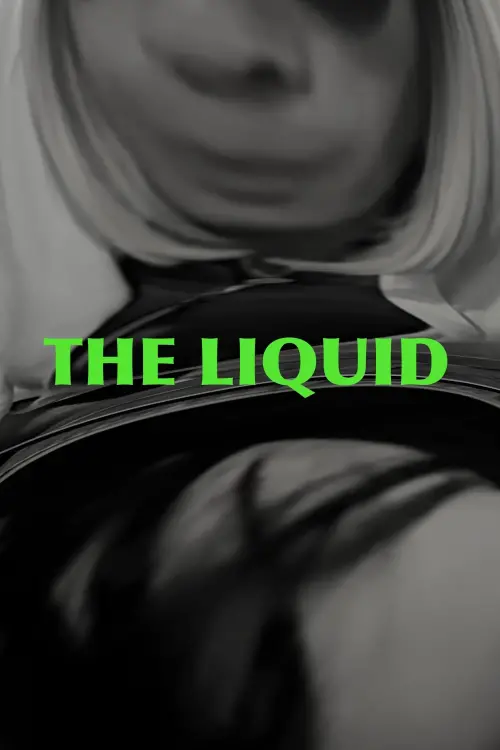 Movie poster "The Liquid"