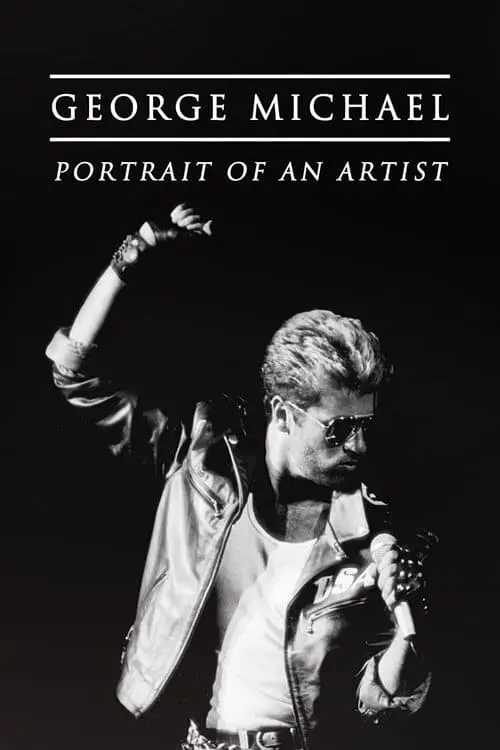 Movie poster "George Michael: Portrait of an Artist"