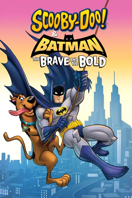 Movie poster "Scooby-Doo! & Batman: The Brave and the Bold"