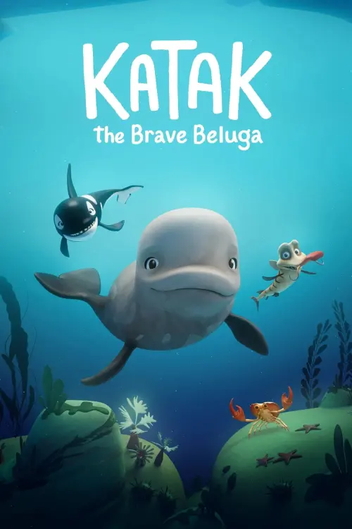 Movie poster "Katak: The Brave Beluga"