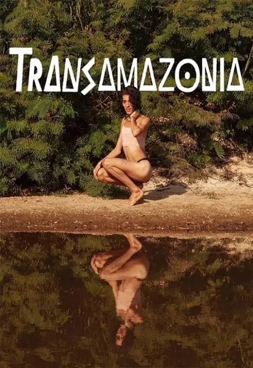 Movie poster "Transamazonia"