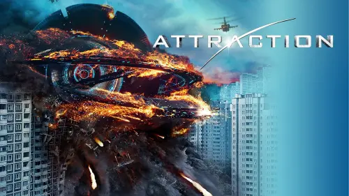 Watch film Attraction | Official Movie Trailer