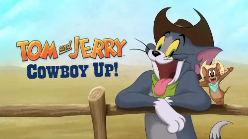 Watch film Tom and Jerry Cowboy Up! | Trailer