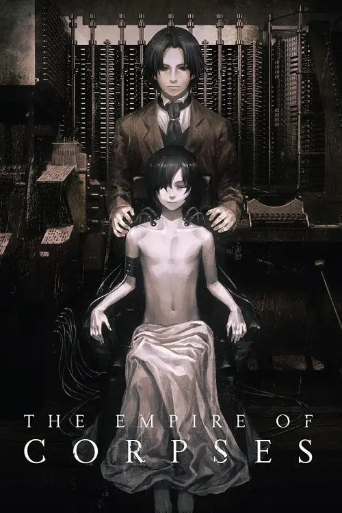 Movie poster "The Empire of Corpses"