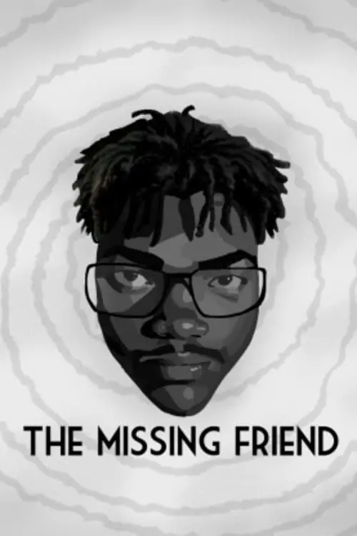 Movie poster "The Missing Friend"