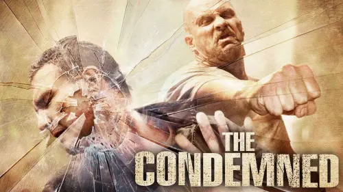 Watch film The Condemned | The Condemned Trailer