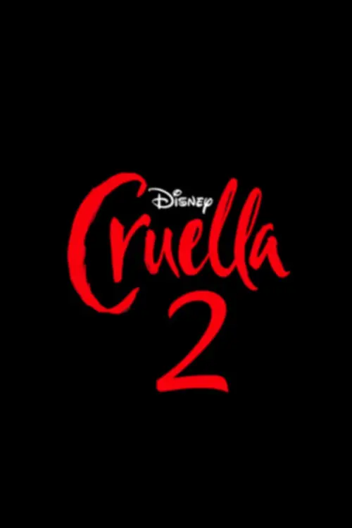 Movie poster "Cruella 2"