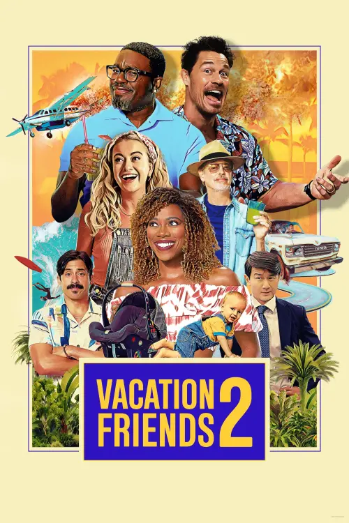 Movie poster "Vacation Friends 2"