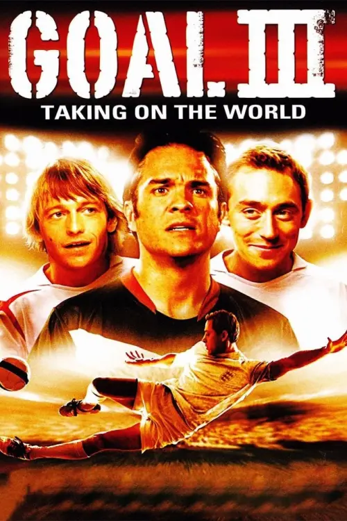 Movie poster "Goal III: Taking on the World"