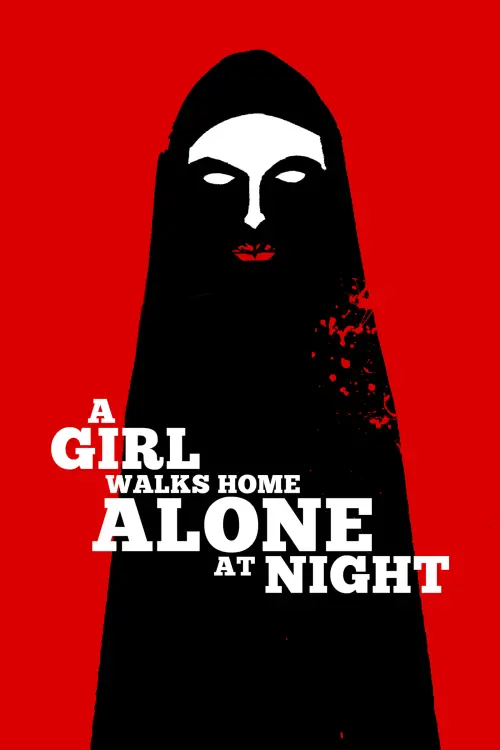 Movie poster "A Girl Walks Home Alone at Night"