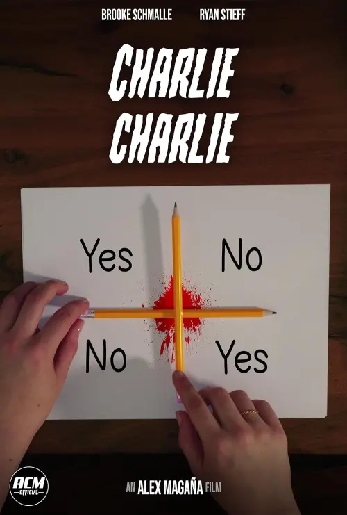 Movie poster "Charlie Charlie"