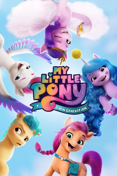 Movie poster "My Little Pony: A New Generation"