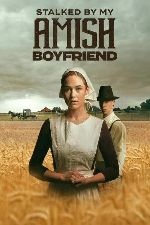 Movie poster "Stalked by My Amish Boyfriend"