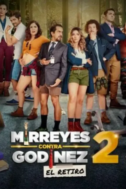 Movie poster "Mirreyes contra Godínez 2: El retiro"