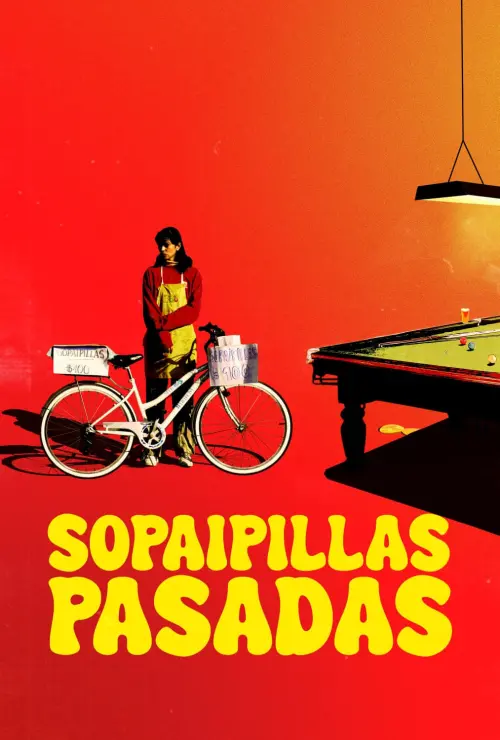 Movie poster "Sopaipillas Pasadas"